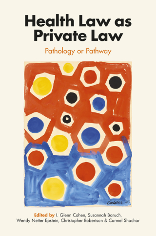 Cover image: Health Law as Private Law 9781009480451