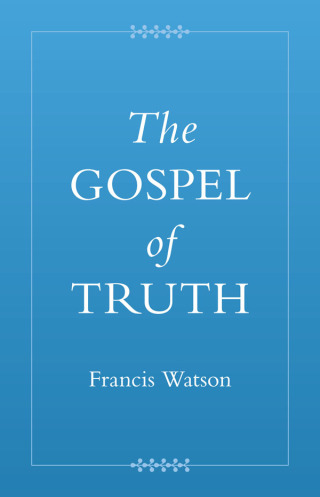 Cover image: The Gospel of Truth 9781009486996