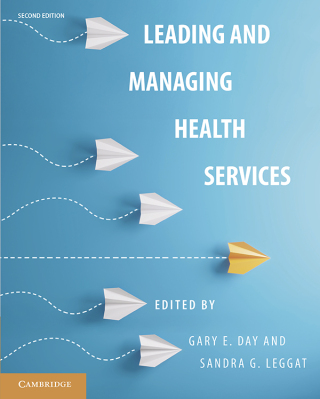 Cover image: Leading and Managing Health Services 2nd edition 9781009540087