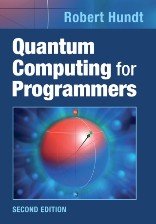 Imagen de portada: Quantum Computing for Programmers 2nd edition 9781009548533