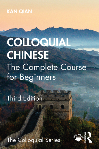 Cover image: Colloquial Chinese 3rd edition 9781138388291