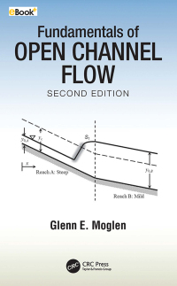 Cover image: Fundamentals of Open Channel Flow 2nd edition 9781032204567