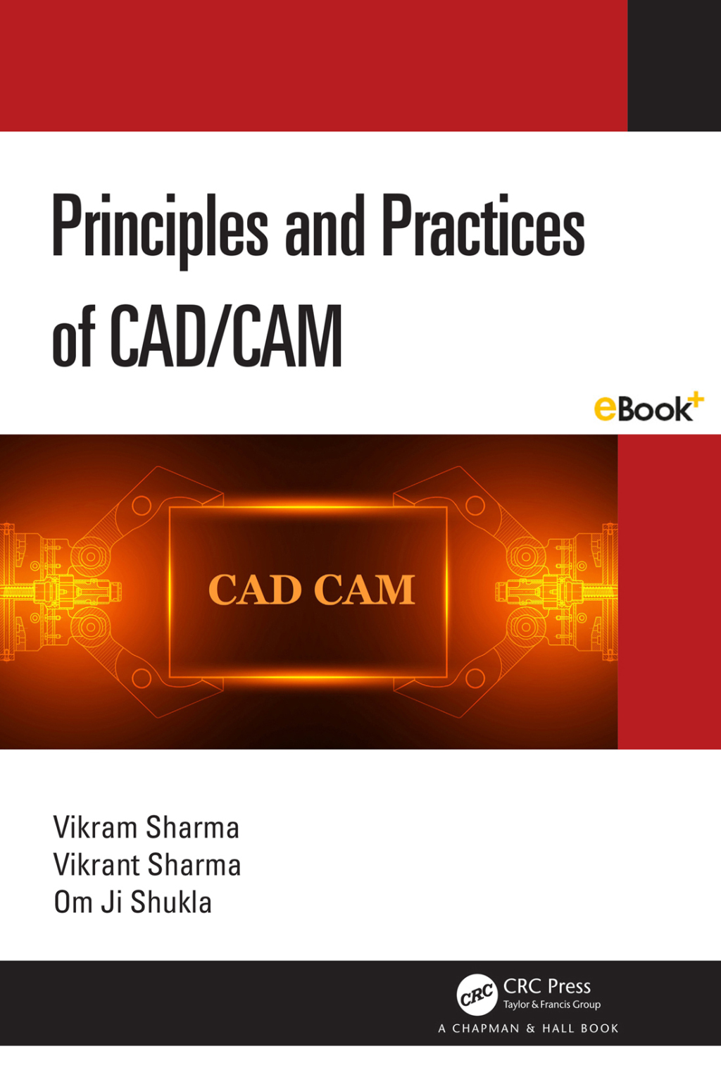 Principles and Practices of CAD/CAM 1st Edition