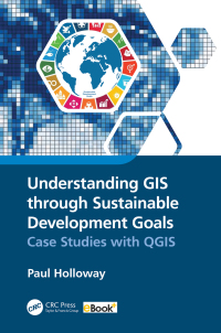 Titelbild: Understanding GIS through Sustainable Development Goals 1st edition 9781032115733