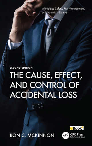 Cover image: The Cause, Effect, and Control of Accidental Loss 2nd edition 9781032409054