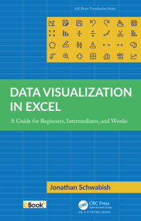Cover image: Data Visualization in Excel 1st edition 9781032343280