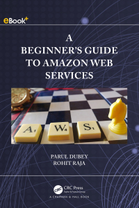 Omslagafbeelding: A Beginners Guide to Amazon Web Services 1st edition 9781032521565