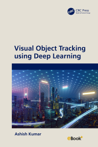Imagen de portada: Visual Object Tracking using Deep Learning 1st edition 9781032490533