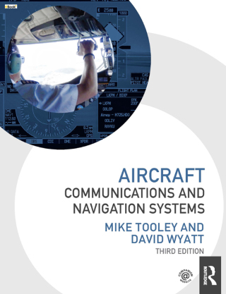 表紙画像: Aircraft Communications and Navigation Systems 3rd edition 9781032534152