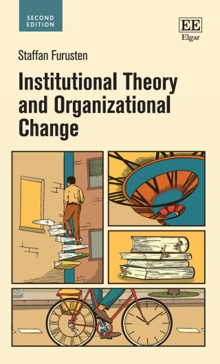 Cover image: Institutional Theory and Organizational Change 2nd edition 9781035307203