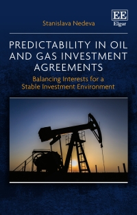 Cover image: Predictability in Oil and Gas Investment Agreements 1st edition 9781035308293