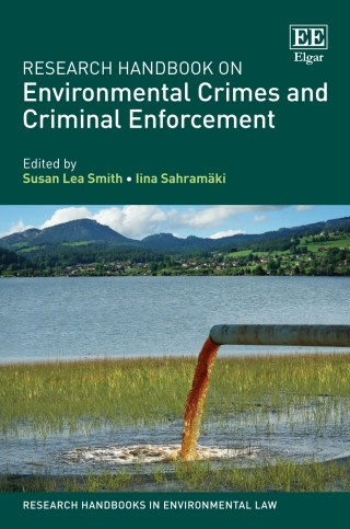 Cover image: Research Handbook On Environmental Crimes and Criminal Enforcement 1st edition 9781035309504