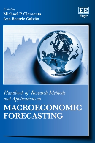 Cover image: Handbook of Research Methods and Applications in Macroeconomic Forecasting 1st edition 9781035310043