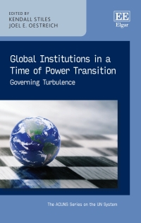 Cover image: Global Institutions in a Time of Power Transition 1st edition 9781035312788