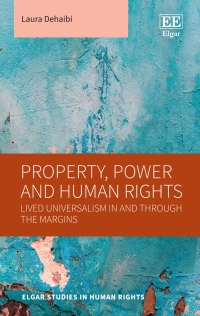 صورة الغلاف: Property, Power and Human Rights 1st edition 9781035313907