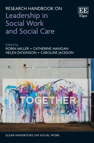 表紙画像: Research Handbook on Leadership in Social Work and Social Care 1st edition 9781035314485