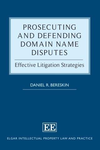 Cover image: Prosecuting and Defending Domain Name Disputes 1st edition 9781035315024
