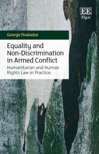 صورة الغلاف: Equality and Non-Discrimination in Armed Conflict 1st edition 9781035315246