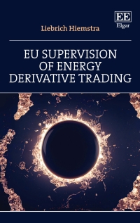 Cover image: EU Supervision of Energy Derivative Trading 1st edition 9781035317011