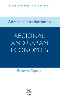 Cover image: Advanced Introduction to Regional and Urban Economics 1st edition 9781035318971
