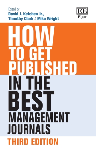 Cover image: How to Get Published in the Best Management Journals 3rd edition 9781035322428