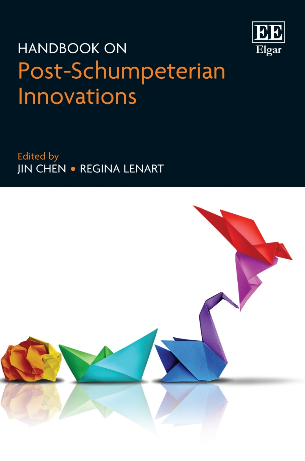 Handbook on Post-Schumpeterian Innovations 1st Edition