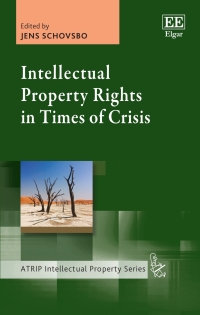Cover image: Intellectual Property Rights in Times of Crisis 1st edition 9781035323562