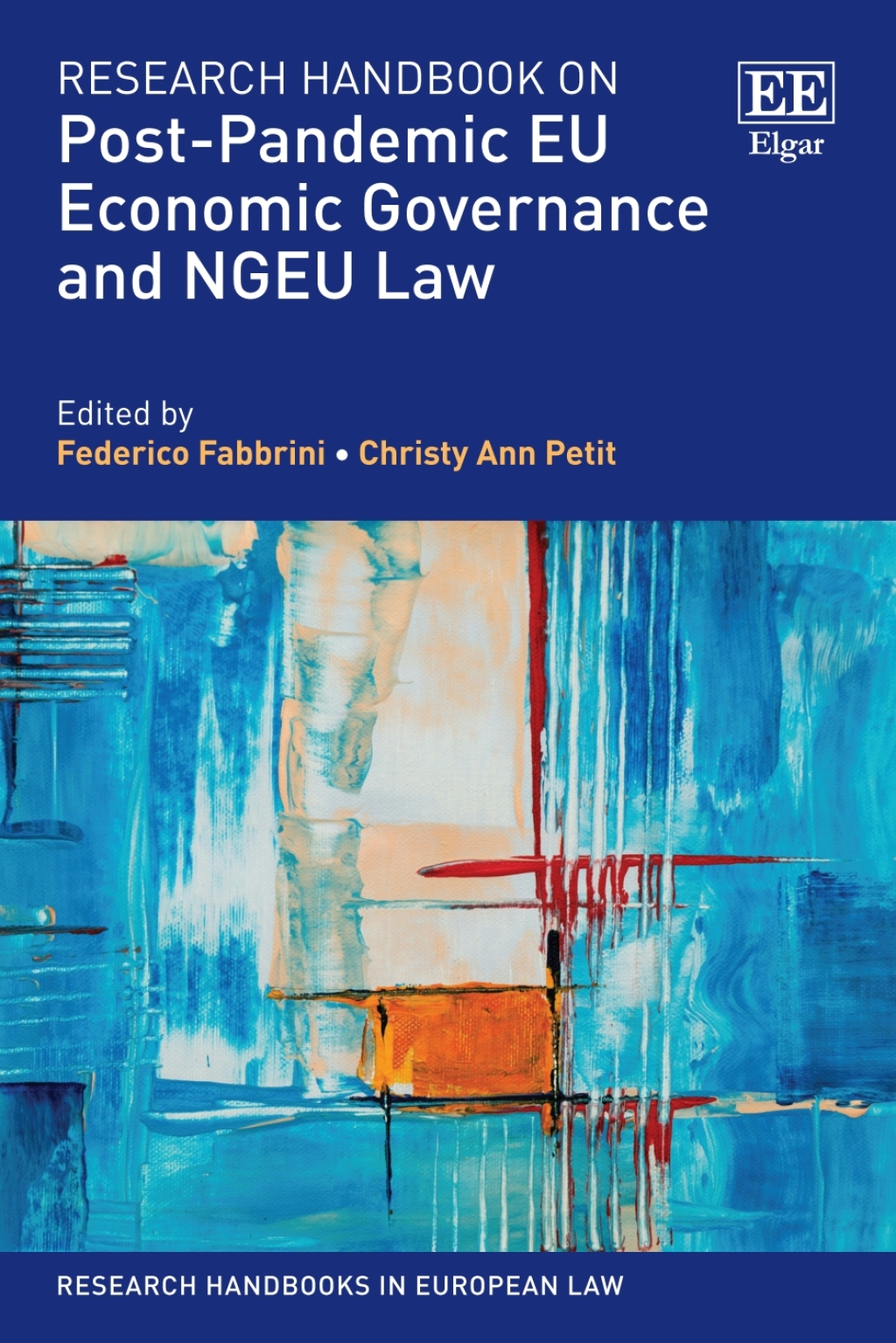 Research Handbook on Post-Pandemic EU Economic Governance and NGEU Law 1st Edition