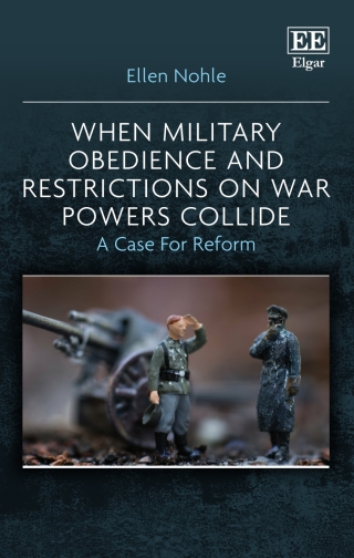 Imagen de portada: When Military Obedience and Restrictions on War Powers Collide 1st edition 9781035332335