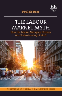 صورة الغلاف: The Labour Market Myth 1st edition 9781035334445