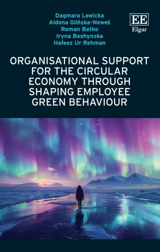 Cover image: Organisational Support for the Circular Economy through Shaping Employee Green Behaviour 1st edition 9781035339464