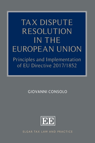 Cover image: Tax Dispute Resolution in the European Union 1st edition 9781035343355