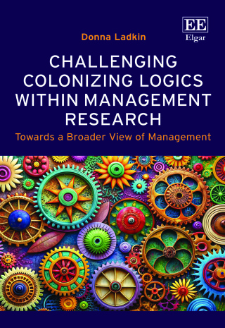 Cover image: Challenging Colonizing Logics within Management Research 1st edition 9781035319374