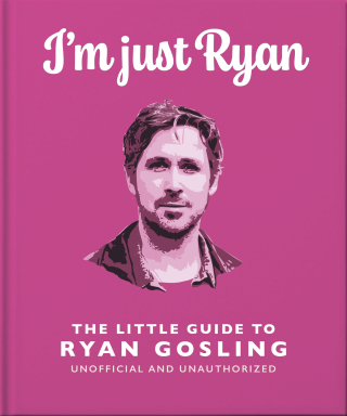 Cover image: I'm Just Ryan: The Little Guide to Ryan Gosling 9781035422333