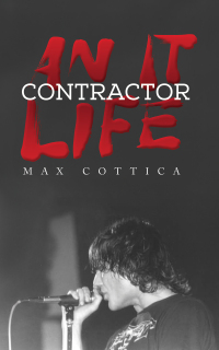 Cover image: An IT Contractor Life 9781035800285