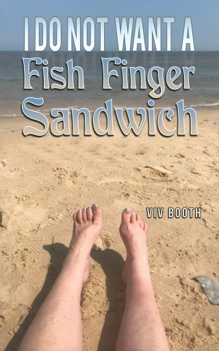 Cover image: I Do Not Want a Fish Finger Sandwich 9781035800322