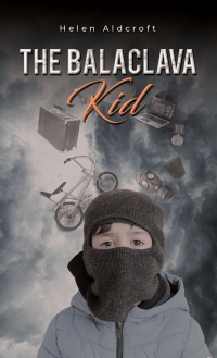 Cover image: The Balaclava Kid 9781035801305