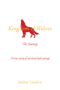 صورة الغلاف: Kingdom of Wolves - The Journey 9781035801336