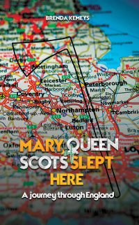 Cover image: Mary, Queen of Scots Slept Here 9781035802210