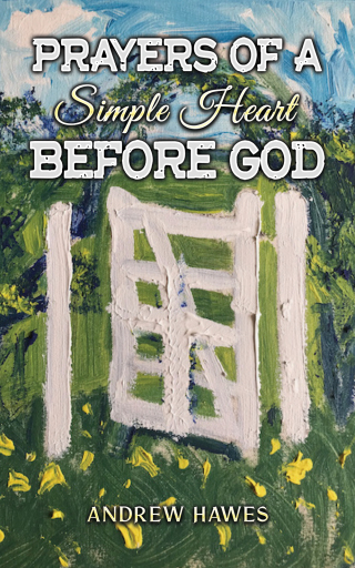 Omslagafbeelding: Prayers of a Simple Heart Before God 9781035806256