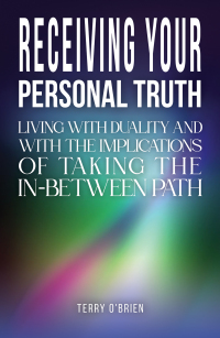 Cover image: Receiving Your Personal Truth 9781035806362