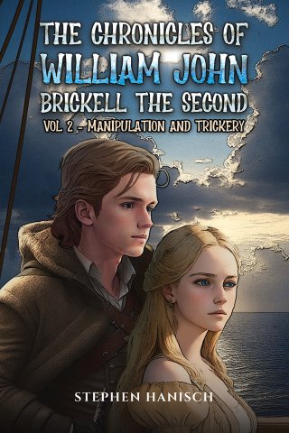Cover image: The Chronicles of William John Brickell the Second 9781035809646