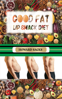 Imagen de portada: Good Fat Lip Smack Diet 9781035809684