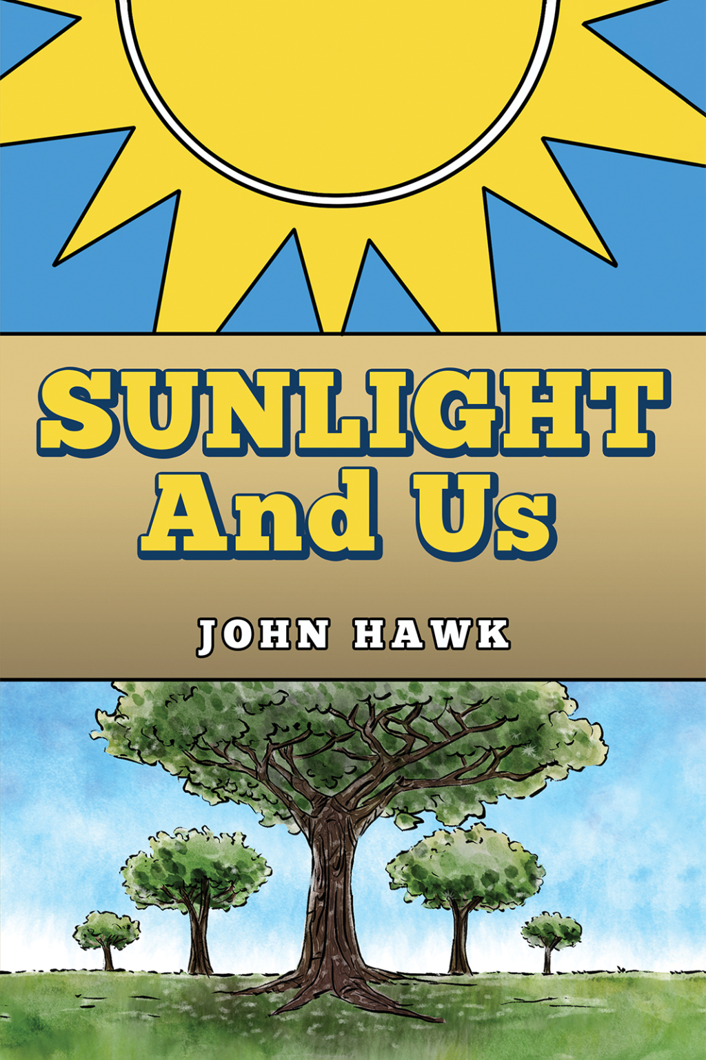 Sunlight and Us (eBook Rental)