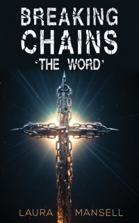 Immagine di copertina: Breaking Chains – ‘The Word’ 9781035812769