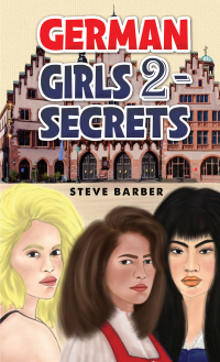 Cover image: German Girls 2 - Secrets 9781035813667