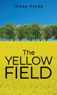 Cover image: The Yellow Field 9781035813803