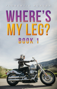 Cover image: Where's My Leg? 9781035815210