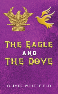 Cover image: The Eagle and The Dove 9781035816057