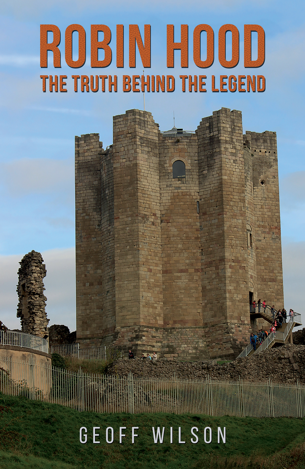Robin Hood – The Truth Behind the Legend